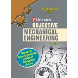 Objective Mechanical Engineering by P K Mishra